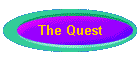 The Quest